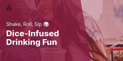 Dice-Infused Drinking Fun - Shake, Roll, Sip 🎲